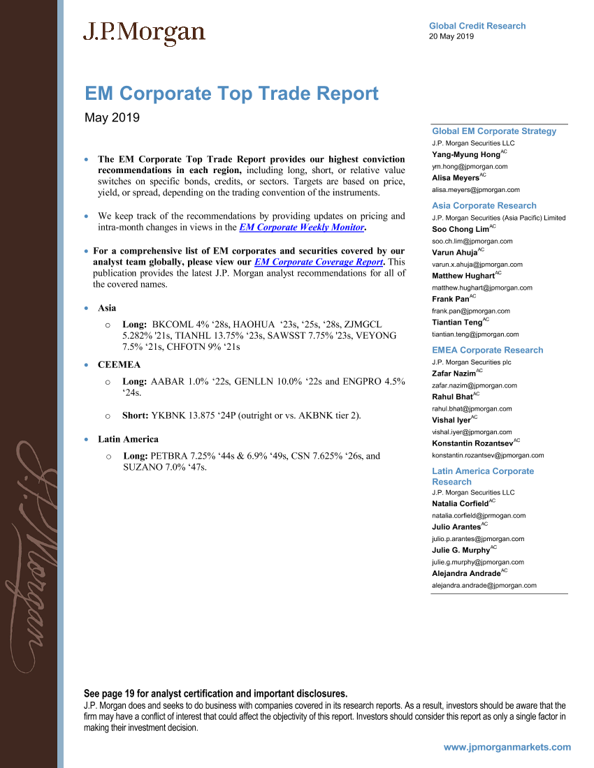 J.P. 摩根-新兴市场-宏观策略-新兴市场企业顶级贸易报告-2019.5-21页J.P. 摩根-新兴市场-宏观策略-新兴市场企业顶级贸易报告-2019.5-21页_1.png